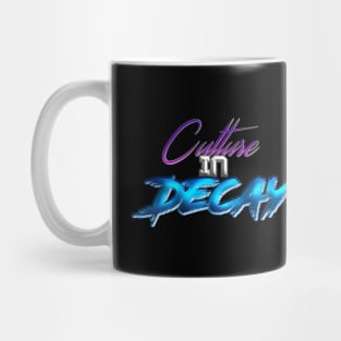 Culture In Decay Mug